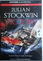 Victory written by Julian Stockwin performed by Christian Rodska on Cassette (Unabridged)